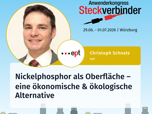 ept peab Würzburgis toimuval 2026. aasta pistikühenduste kongressil ettekande teemal „Nikkel-fosfor kui pinnakate”